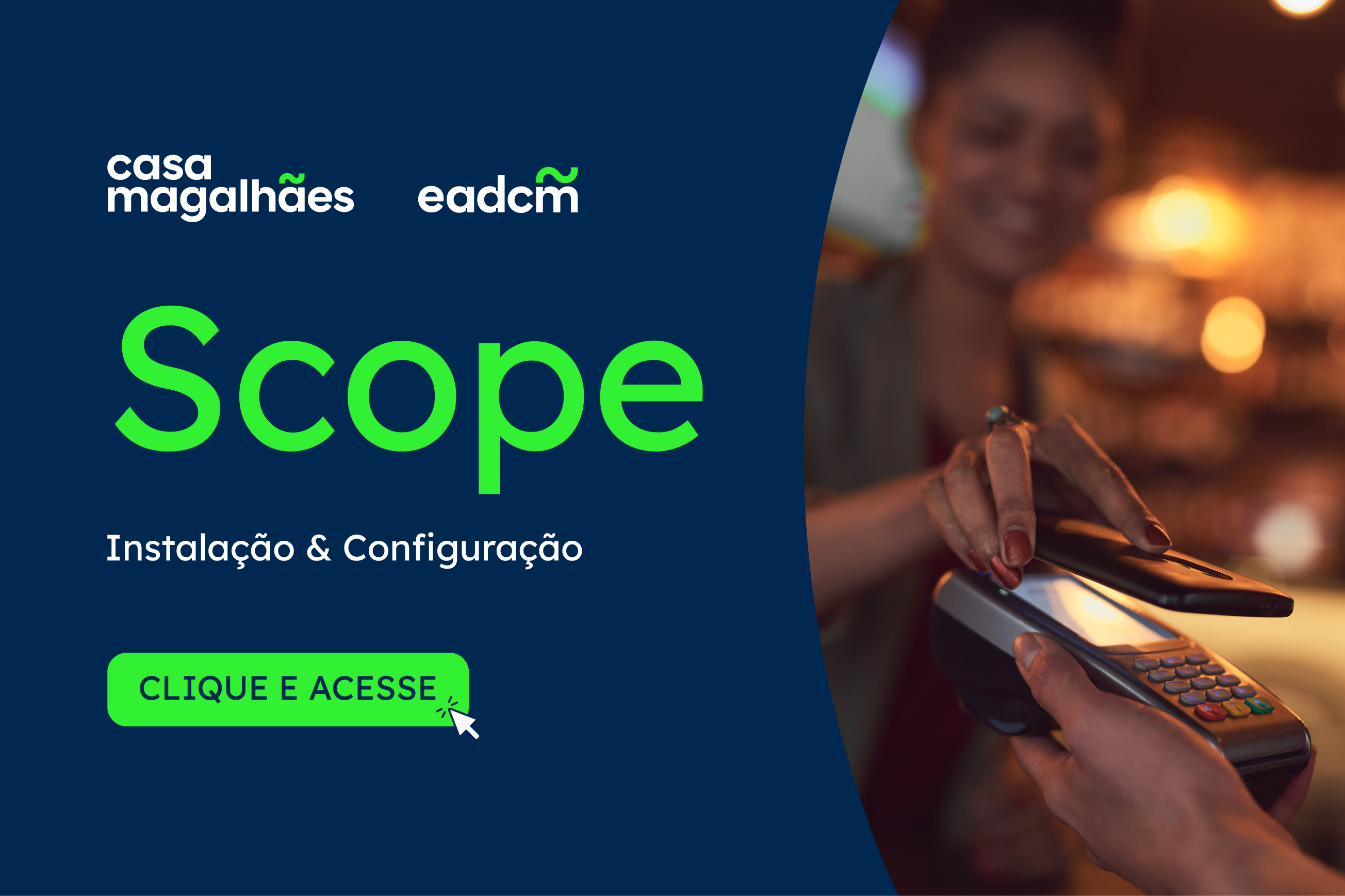 WEBINAR | Scope - Instalação e configuração